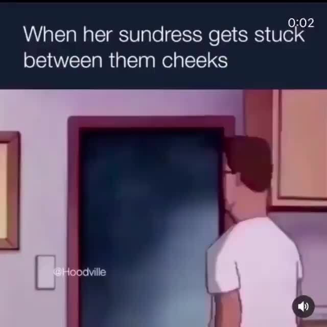 When Her Sundress Gets Stuck Between Them Cheek