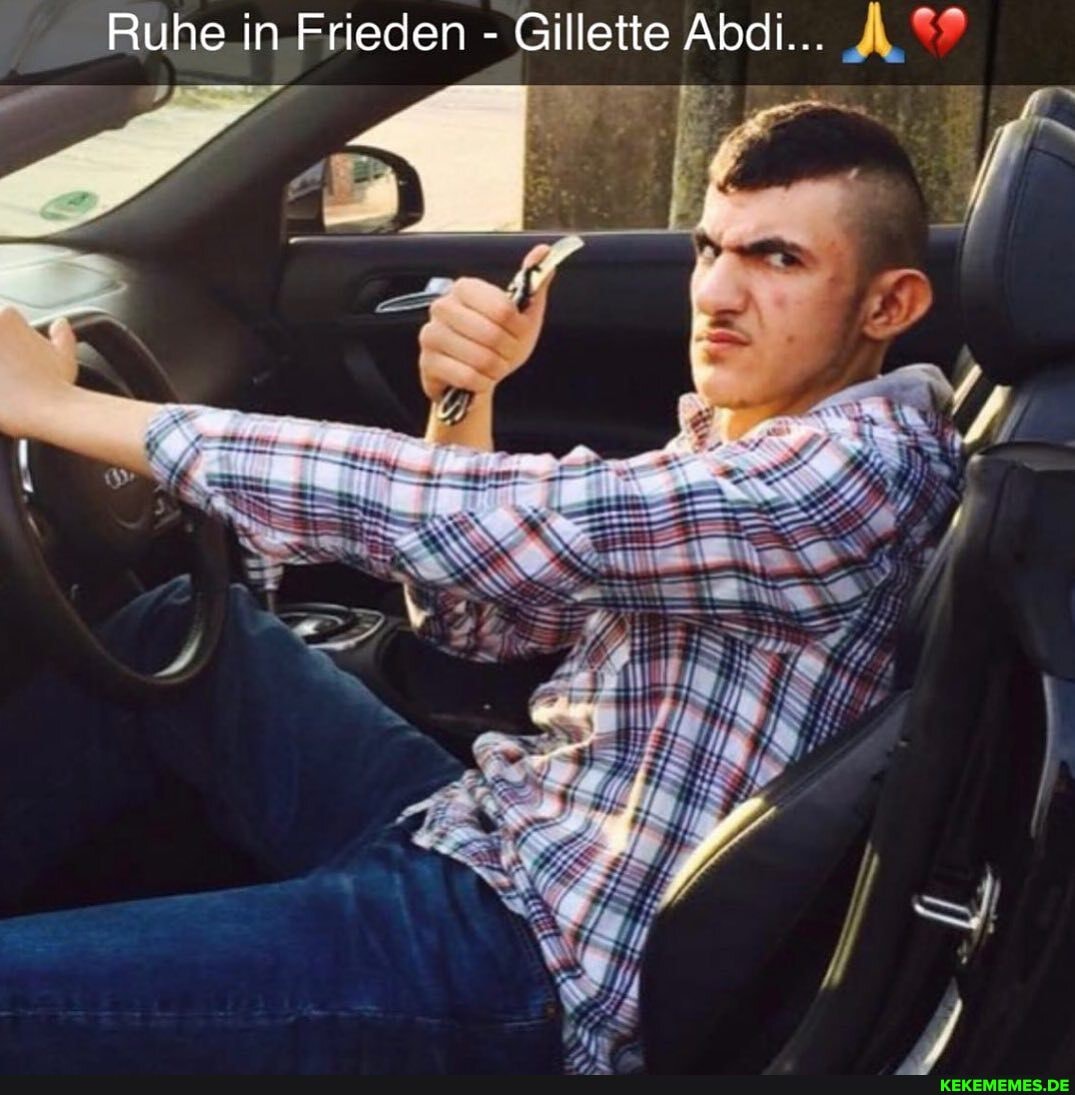 Ruhe in Frieden - Gillette Abdi...