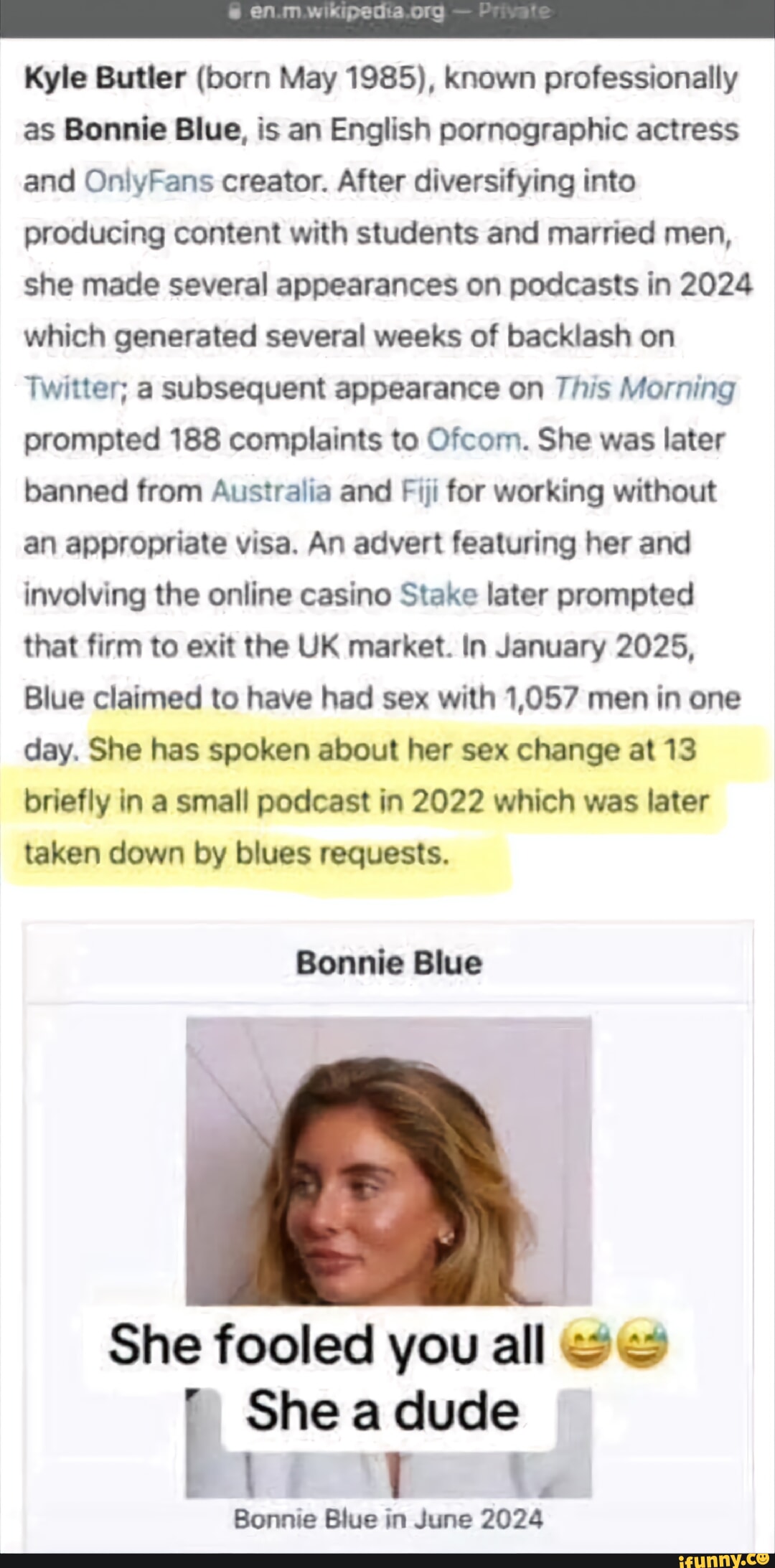 CAT Kyle Butler (born May 1985), known professionally as Bonnie Blue