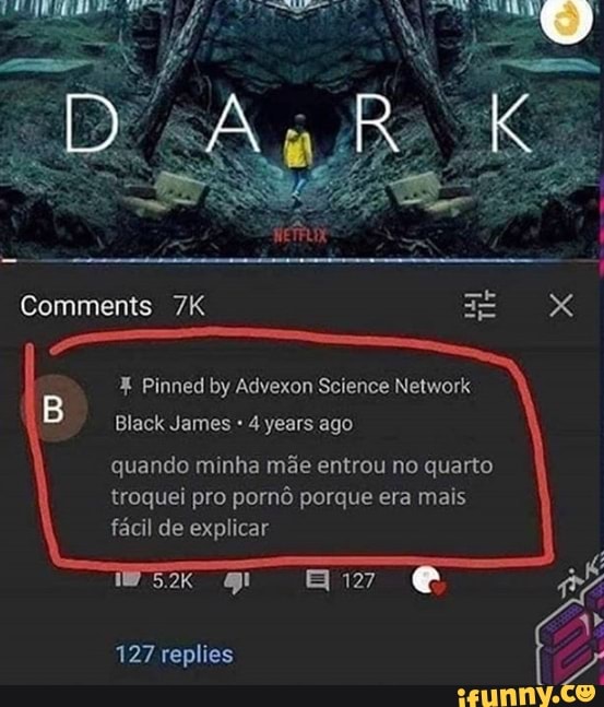 Comments
Black James 4 years ago
quando minha mãe entrou no quarto troquei pro pornô porque era mais fácil de explicar