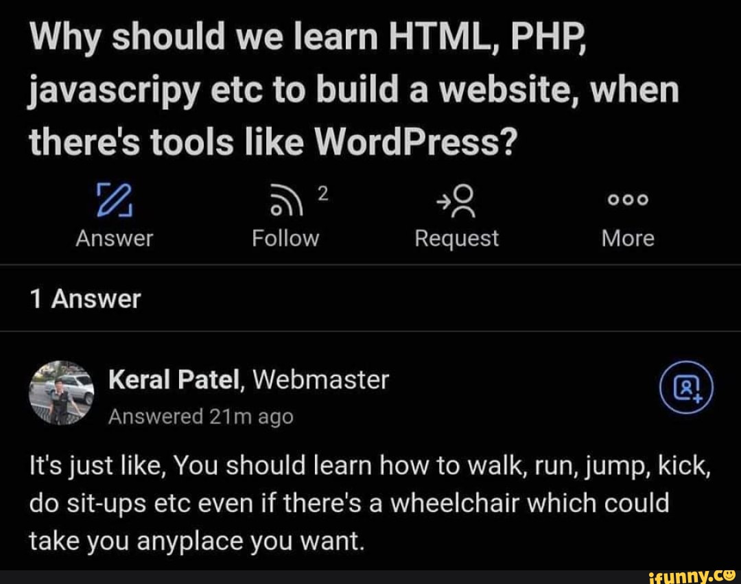 Should I learn HTML or WordPress?
