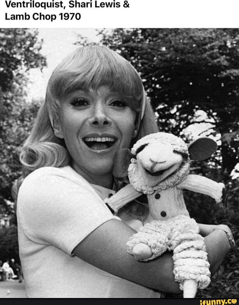 Ventriloquist Shari Lewis And Lamb Chop 1970 Ifunny