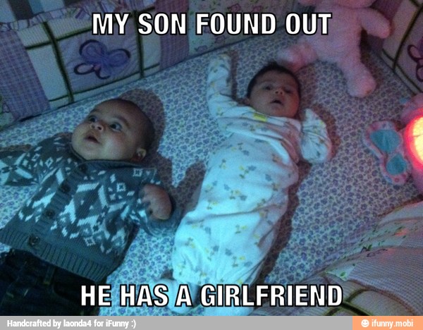 MY SON FOUND OUT;