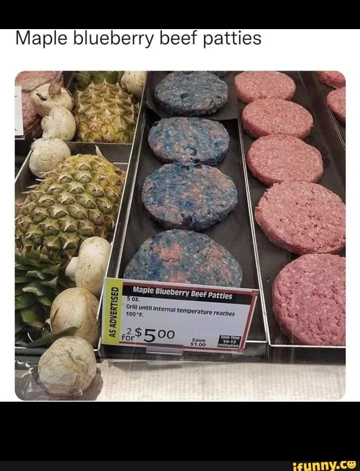 Maple blueberry beef patties Grill untit internal temperature iperature