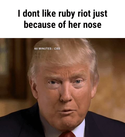 Ruby riot nose