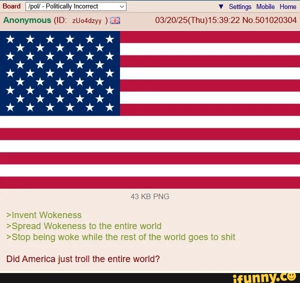 Board /pol/ - Politically Incorrect Settings Mobile Home Anonymous (ID ...