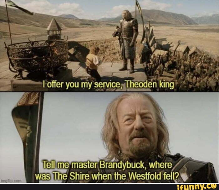 theoden let them come memes