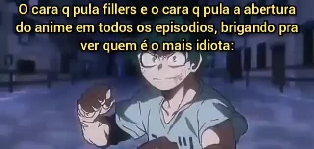 Anime Com Mais Episódios FILLERS 