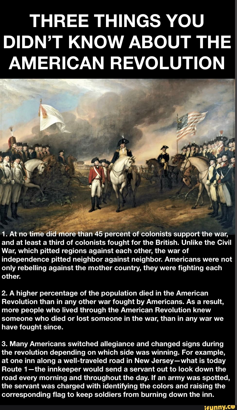 THREE THINGS YOU DIDN'T KNOW ABOUT THE AMERICAN REVOLUTION 1, At No ...