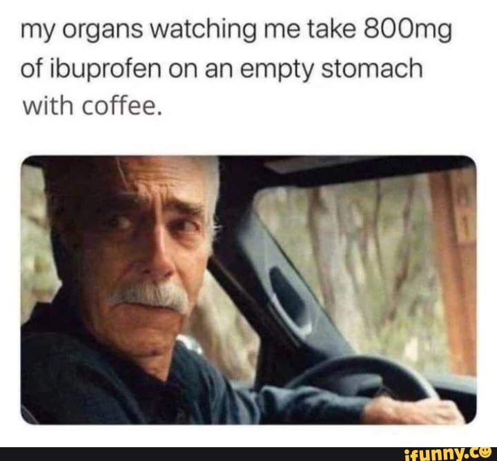 ibprofen-memes-best-collection-of-funny-ibprofen-pictures-on-ifunny