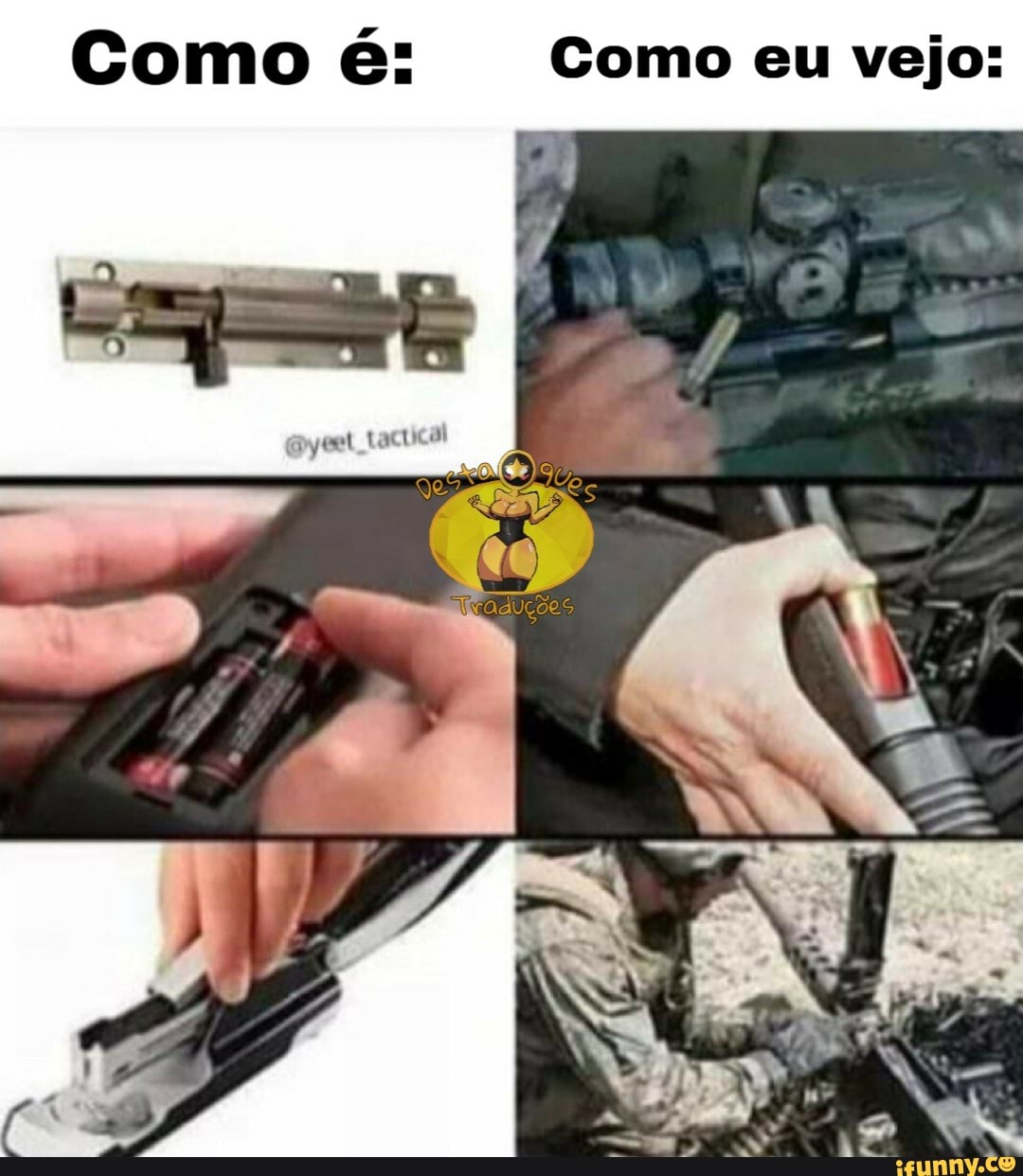 Como é: Como eu vejo: