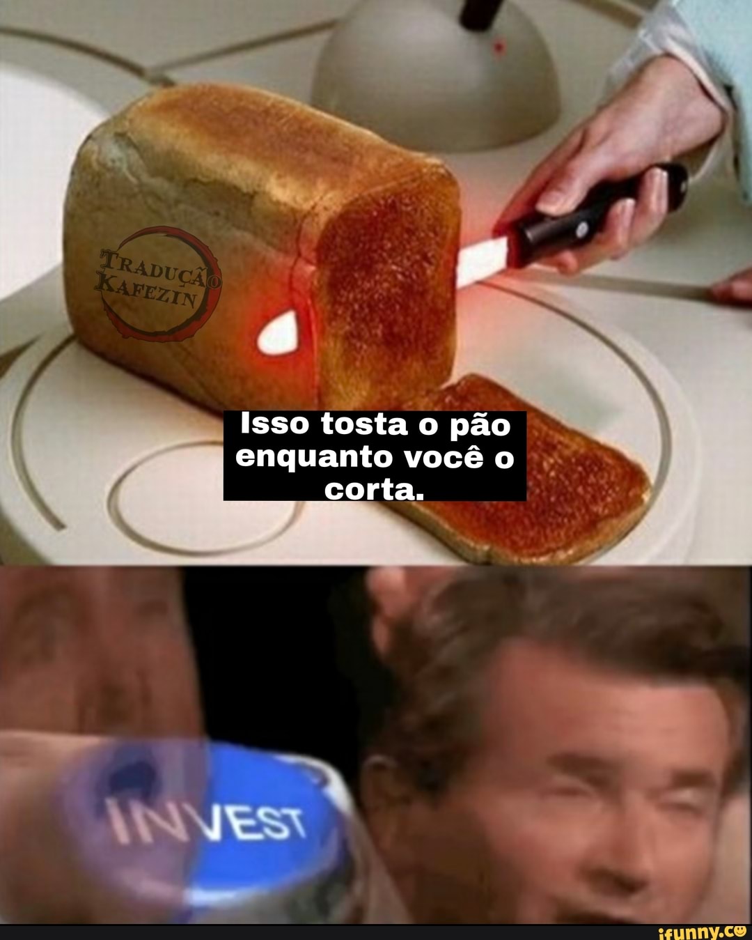 Isso tosta o pão I enquanto você o corta.