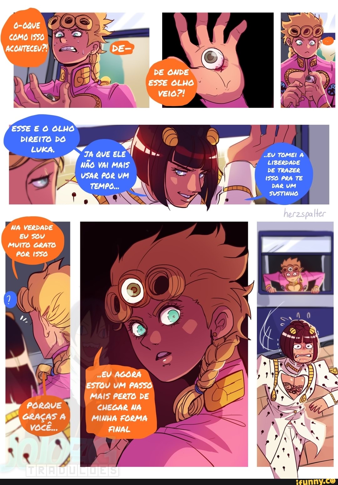 comp iso
DE ONLE ESSE OLHO
ESSE E O OLHO DIREITO DO Luka, Y EU TOMEI PRA TE NÃO VAL MAIS LrBERDADE
- DE TRACER USAR POR UM -
PRA TE TEMPO... DAR UM
NA VERDADE EU MuITO CRATE PCR ISTE
ESTO MM PASSO PERTO DE DAR NA ECRMA FINAL
EV SOGRA
