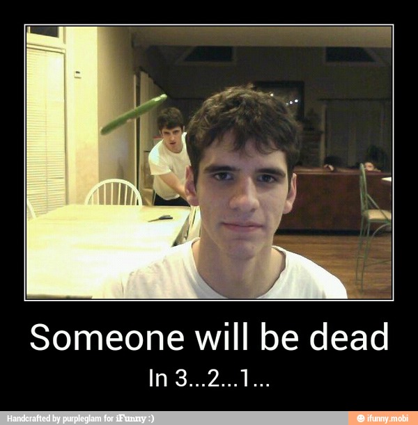 Someone will be dead - Someone will be dead
In 3...2...1...