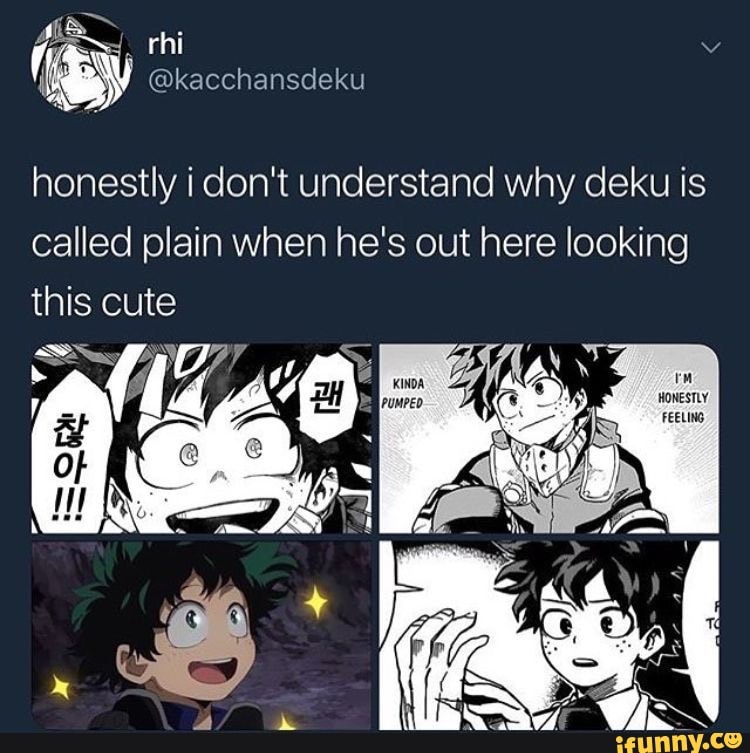 Honestly i don't understand why deku is called plain when he's out here ...