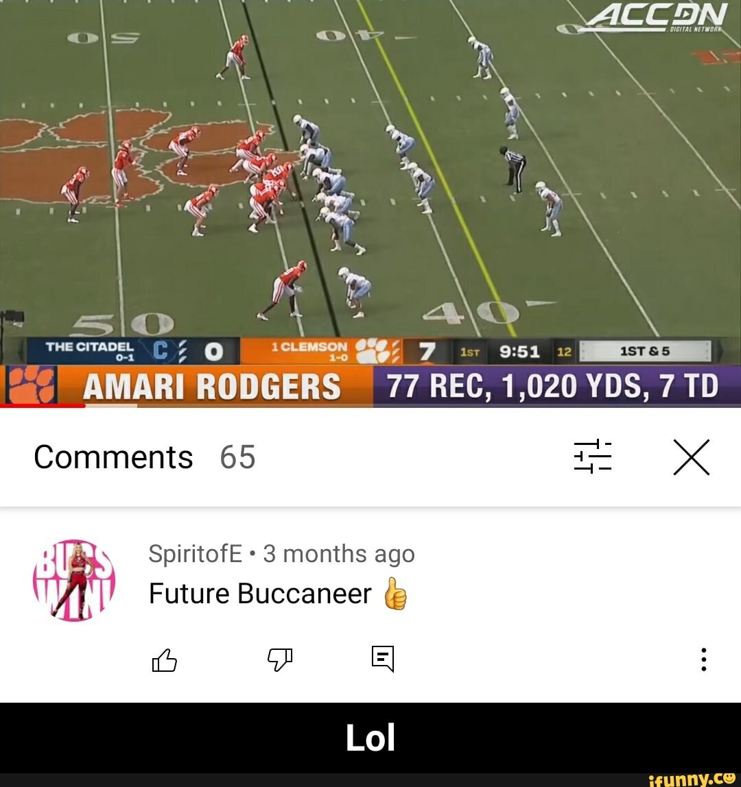 I y,
PS ye \ Jy
Le Ni
: \ AX c oo
77 REC, 1,020 YDS, 7 TD Comments 65
THE
SpiritofE 3 months ago
Future Buccaneer (p
Lol - Lol