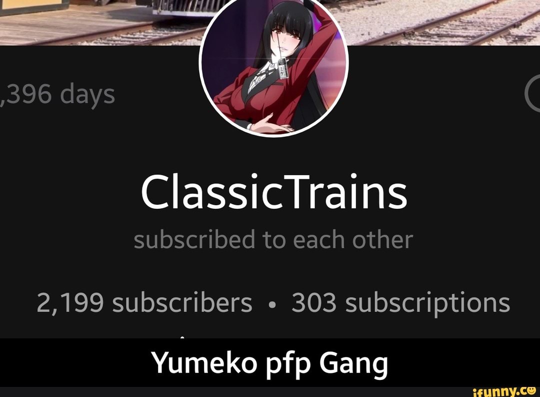 ClassicTrains 2,199 subscribers . 303 subscriptions Yúmeko pfp Gang ...