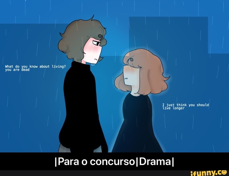 |Para o concurso|Drama|