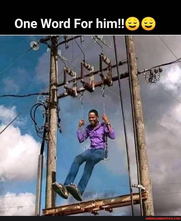One Word For him!!