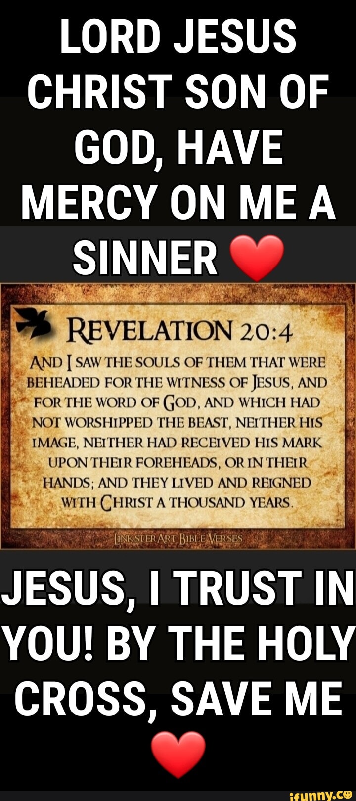 LORD JESUS CHRIST SON OF GOD, HAVE MERCY ON ME A SINNER REVELATION AND ...