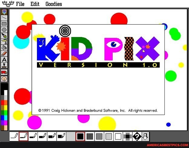 File Edit Goodies
KiD PIX
Craig Hickman and Bracerbund Software, Inc, All rights reserved.