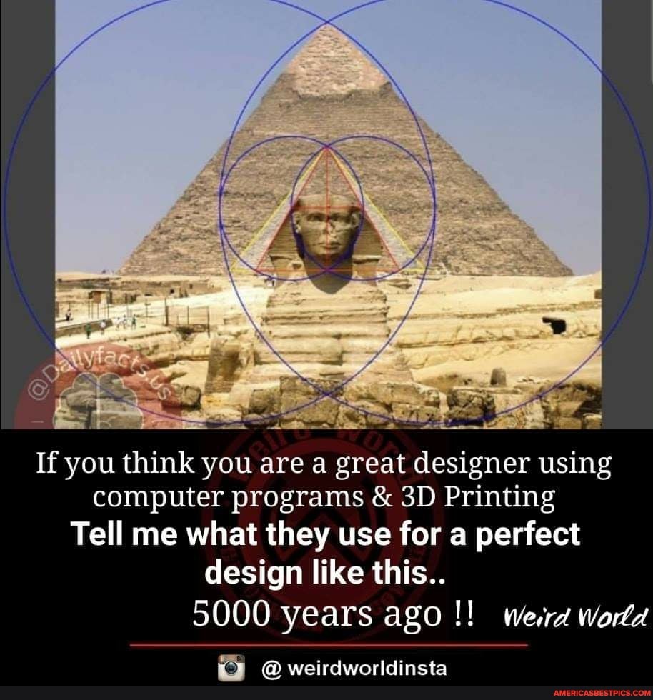 If you think you are a great designer using computer programs & Printing
Tell me what they use for perfect design like this..
5000 years ago Wodd
@ weirdworldinsta