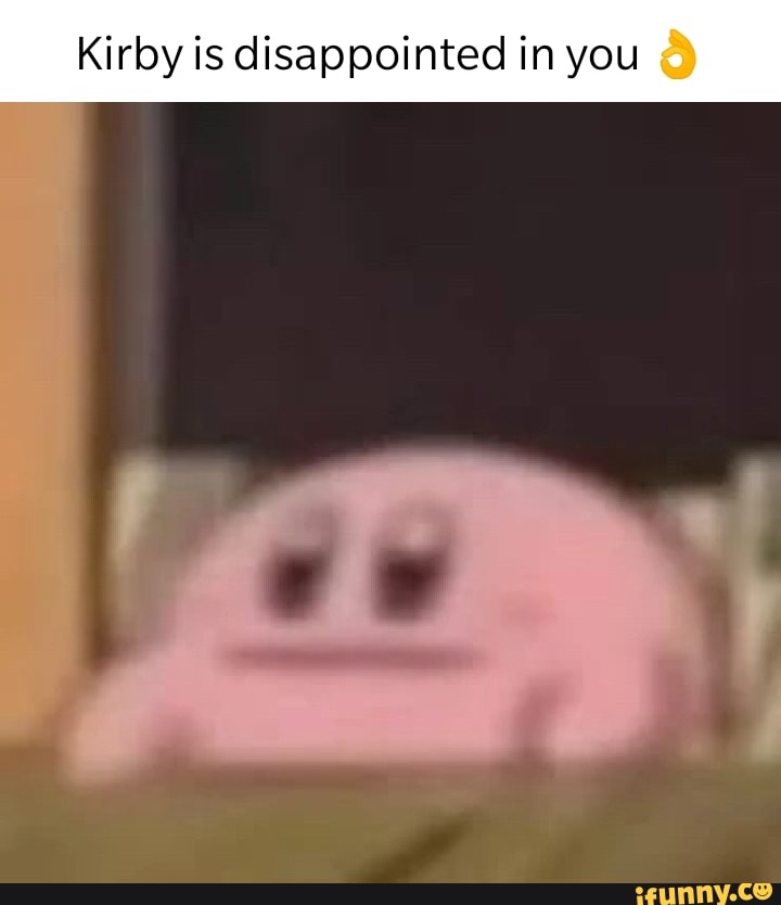 Kirby memes memes. The best memes on iFunny