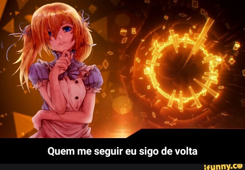 Quem me seguir eu sigo de volta - Quem me seguir eu sigo de volta