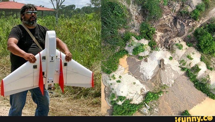 A few years ago in Guyana, a Native American tribe built a drone with