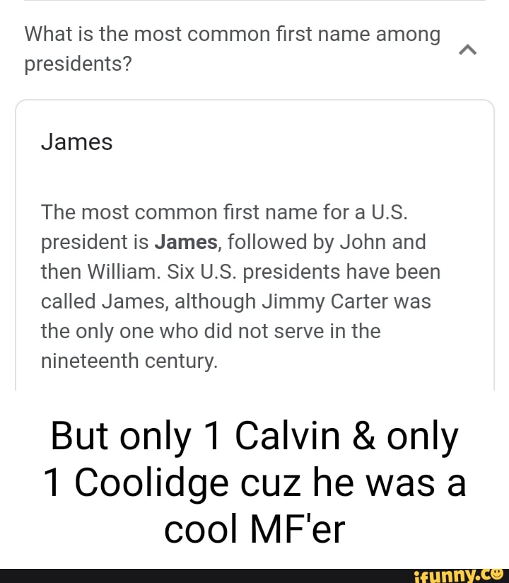 what-is-the-most-common-first-name-among-presidents-james-the-most