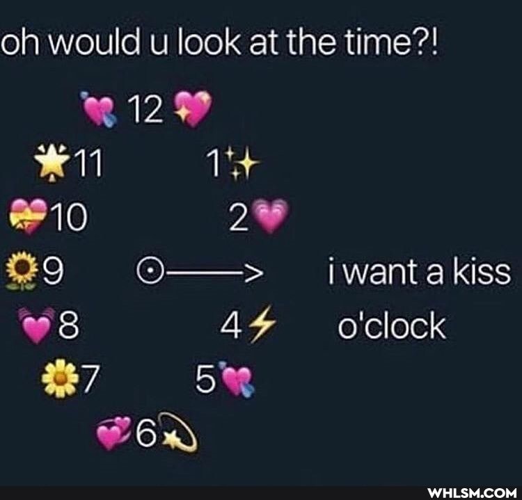 oh would u look at the time?!
> 11
10
09 LO) > iwantakiss
8 44% o'clock
COn