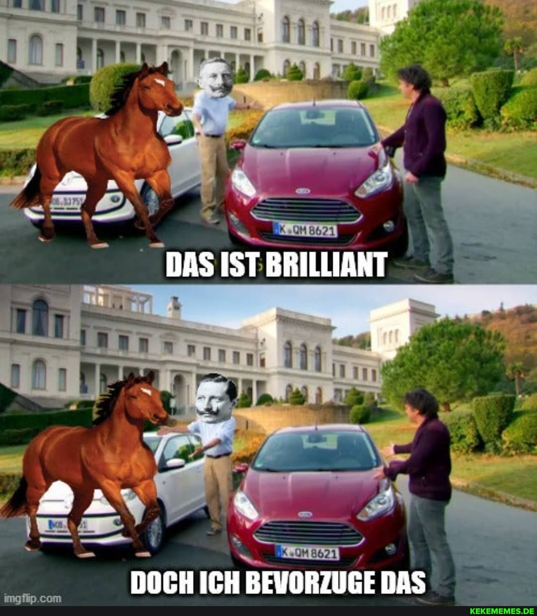 DAS IST BRILLIANT
DOCH ICH BEVORZUGE DAS