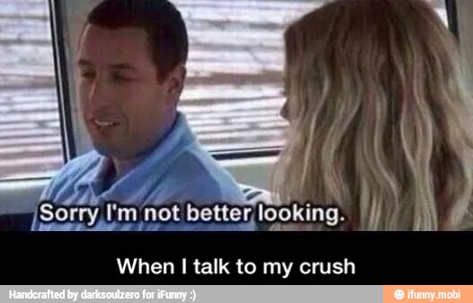 AR [Sorry I'm not better,
When I talk to my crush - When I talk to my crush