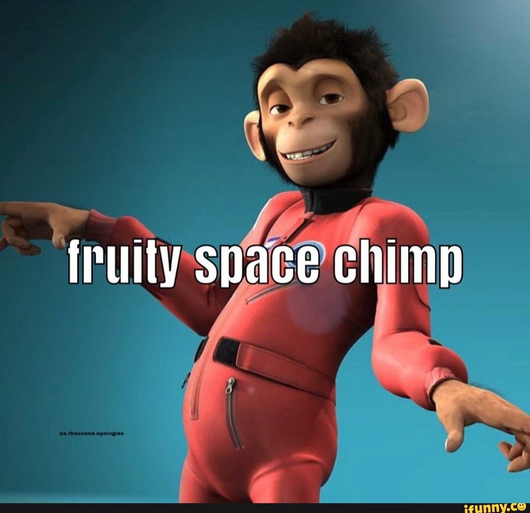 Iruily space chimp - iFunny