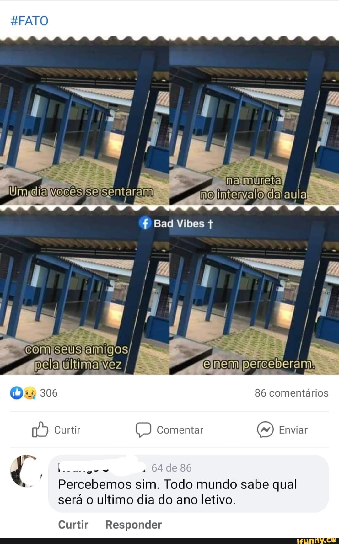 86 comentários
MOCES se lintervalo aula
Curtir Comentar (m) Enviar
Percebemos sim. 64 Todo mundo sabe qual será o ultimo dia do ano letivo.
Curtir Responder