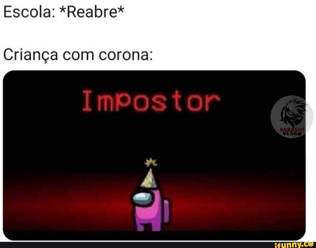Escola: *Reabre*
Criança com corona: