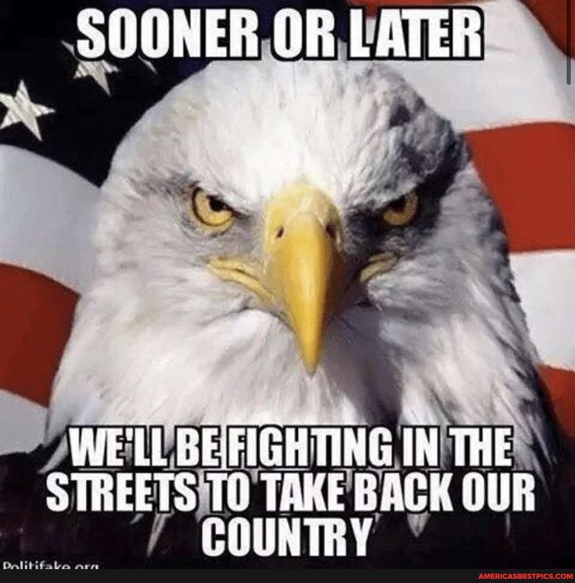 SUUNER OF LATER
WE'LE BEFIGHTING IN THE STREETS 10 TAKE OUR COUH TE Y