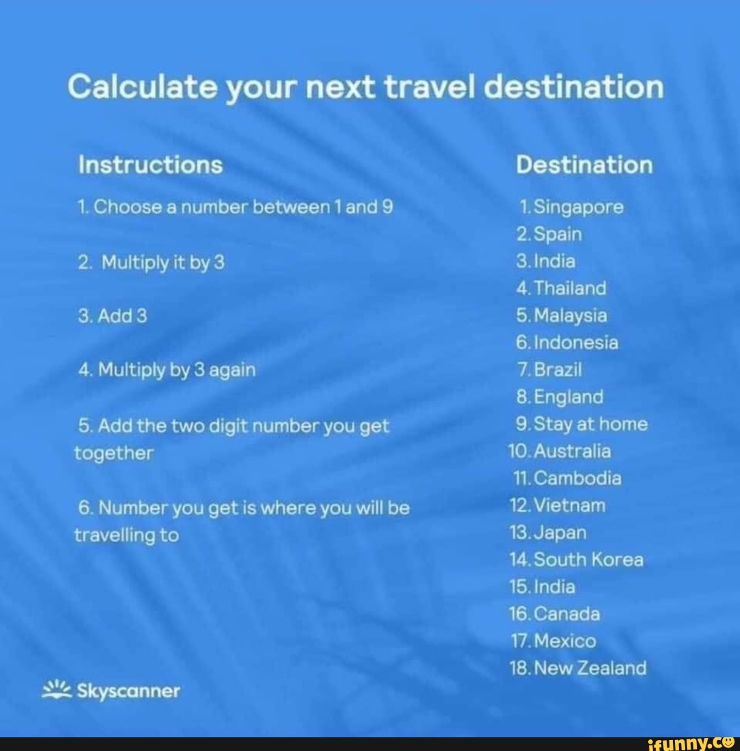 Calculate your next travel destination instructions 1 choose a number