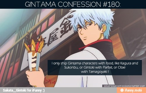 GINTAMA CONFESSION #180: