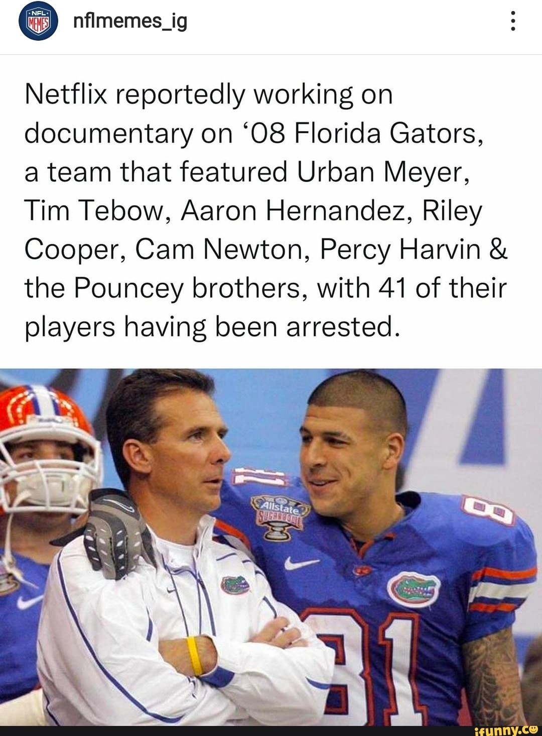 Netflix reportedly working on documentary on '08 Florida Gators, a team  that featured Urban Meyer, Tim