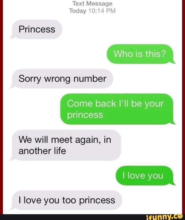 Will meet again. Wrong number. Funny text. Romantic text. Text me смешная картинка.