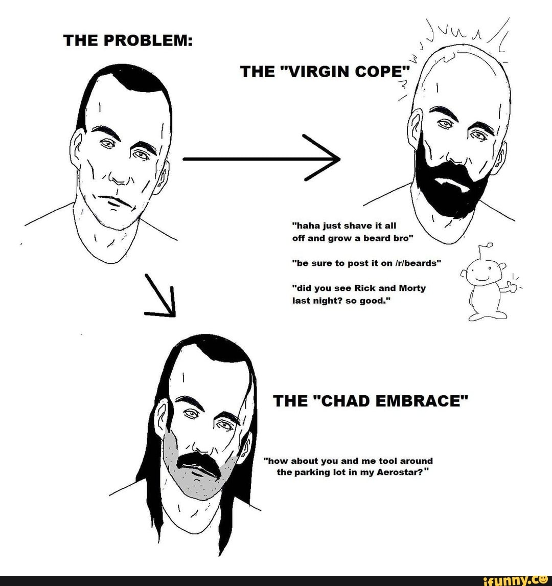 the-problem-the-haha-just-shave-it-all-off-and-grow-a-beard-bro-be