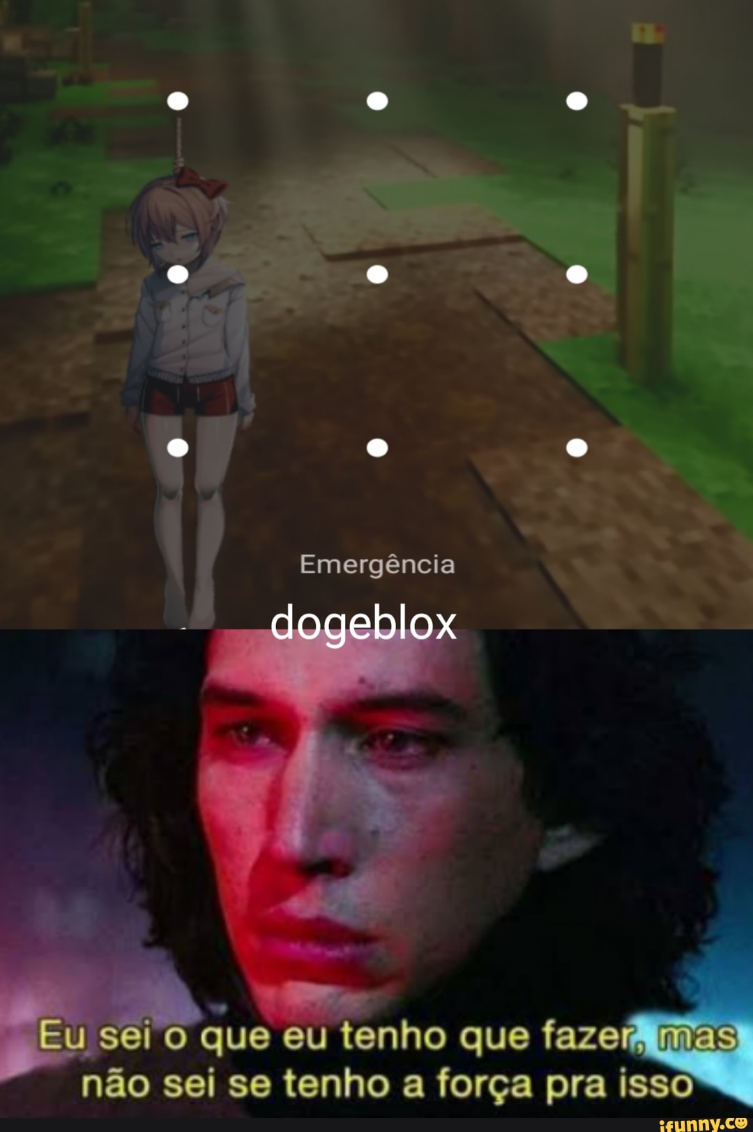 Emergência
- - dogeblox
Eu sei o que eu tenho que fazer, mas não sei se tenho a força pra isso