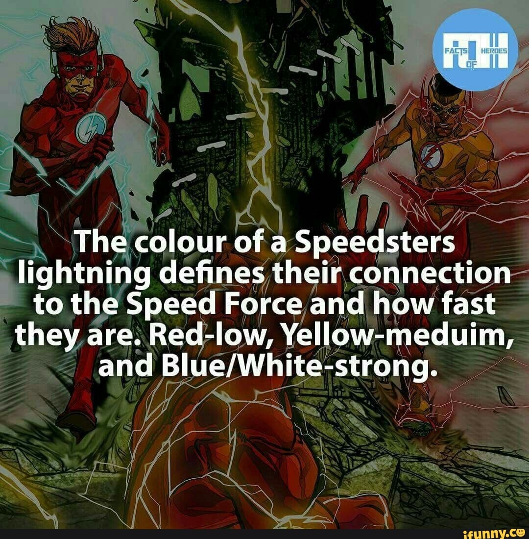 The colour of a Speedsters lightning defines their connection to the ...