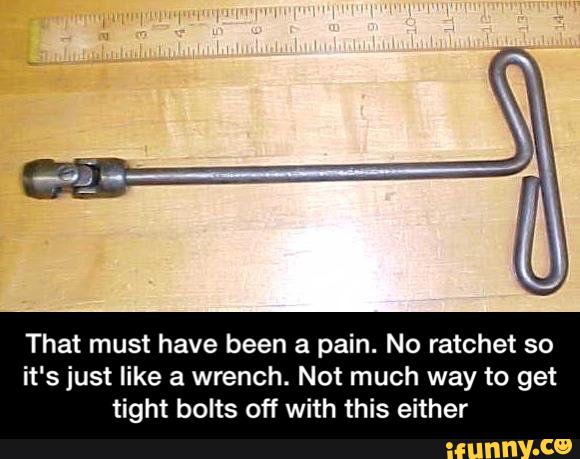 That must have been a pain. No ratchet so
it's just like a wrench. Not much way to get
tight bolts off with this either - That must have been a pain. No ratchet so it's just like a wrench. Not much way to get tight bolts off with this either