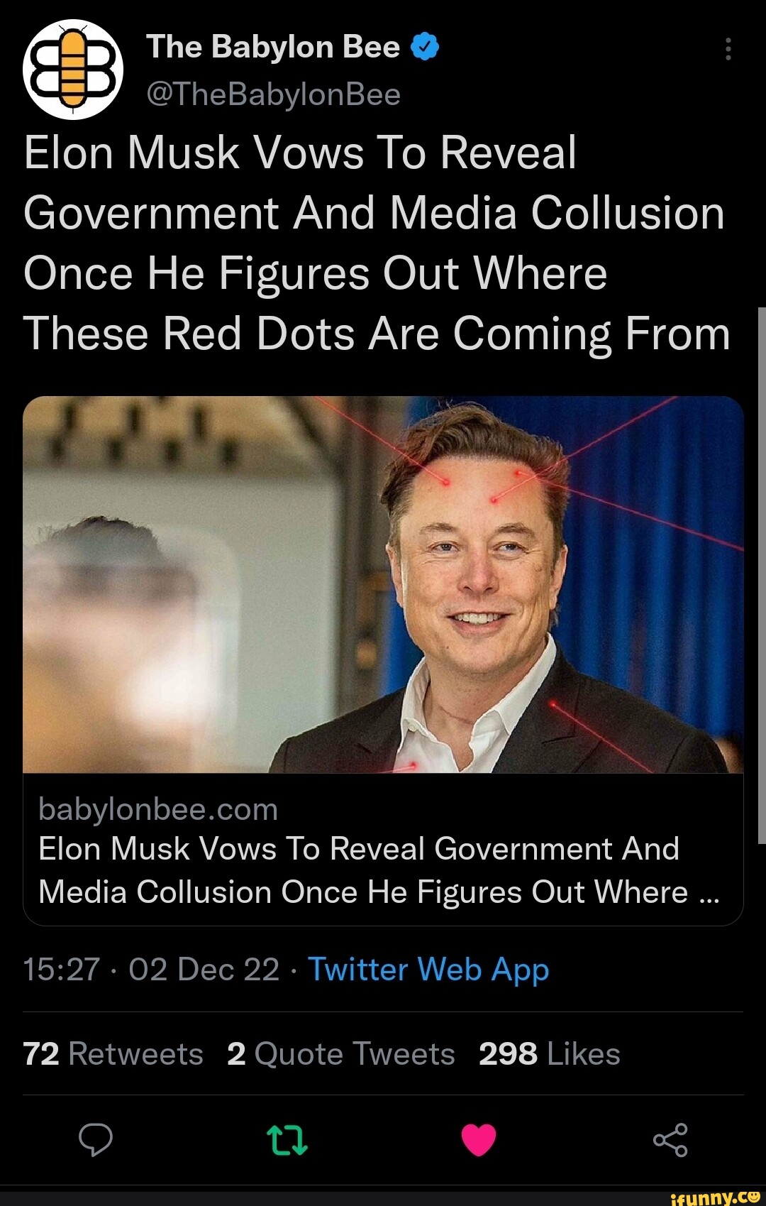 The Babylon Bee @ @TheBabylonBee Elon Musk Vows To Reveal Government ...