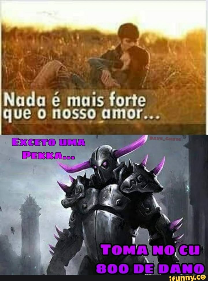 Nada é mais forte que nosso amor...
UMA
DE