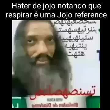 Haters de jojo não podem odiar porque odiar jojo é uma jojo reference -  iFunny Brazil