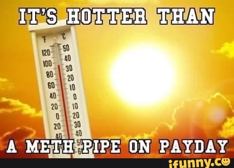 A METAL PRIPE
ON PAYDAY.