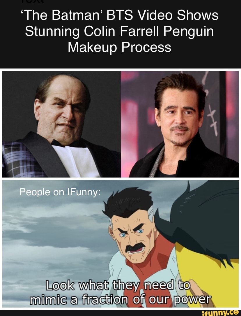 'The Batman' BTS Video Shows Stunning Colin Farrell Penguin Makeup ...
